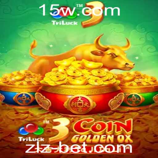 Descubra a emoção do jogo 3CoinGoldenOX no zlzbet